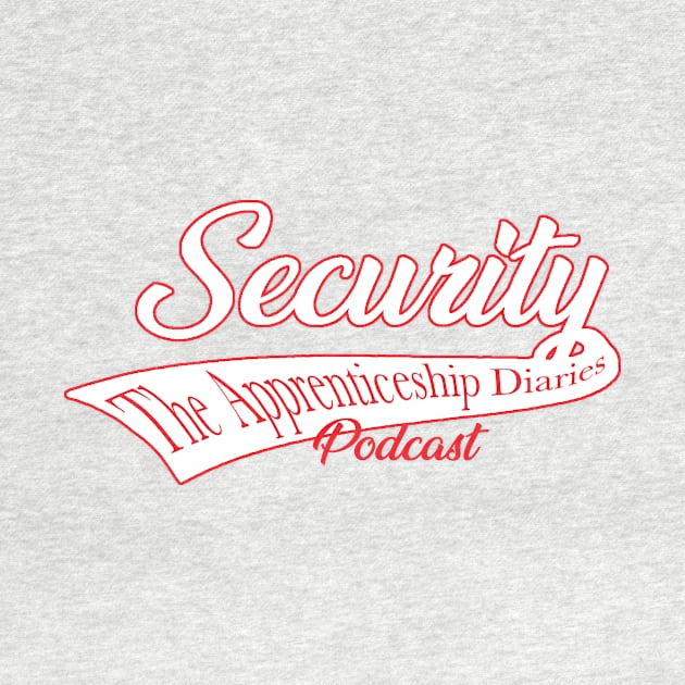 Security Team Shirt by TheApprenticeshipDiaries